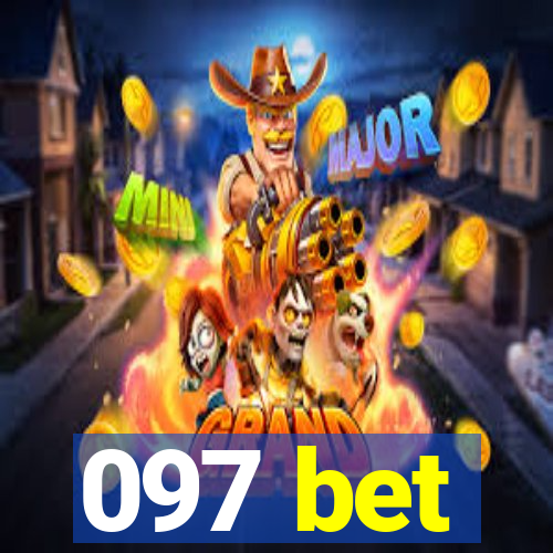 097 bet