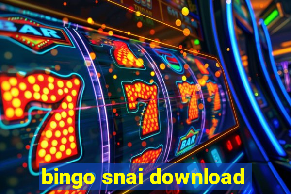 bingo snai download