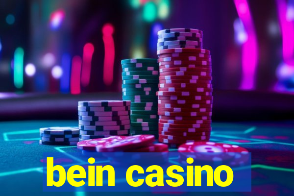 bein casino