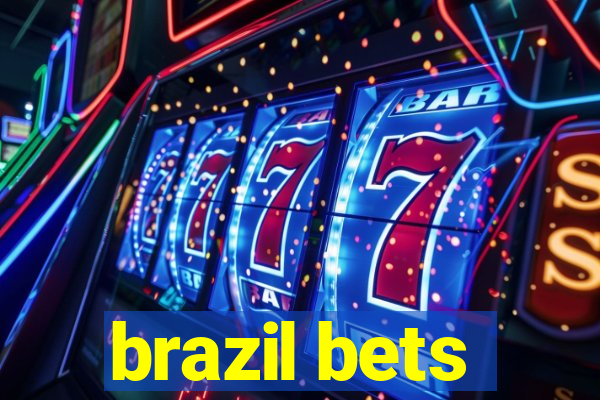 brazil bets