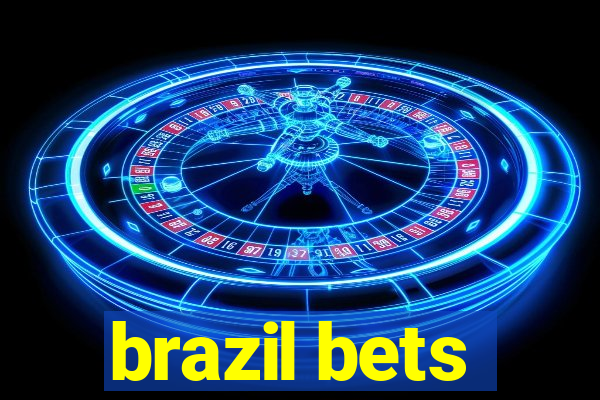 brazil bets