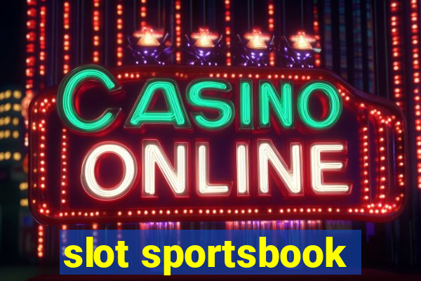 slot sportsbook