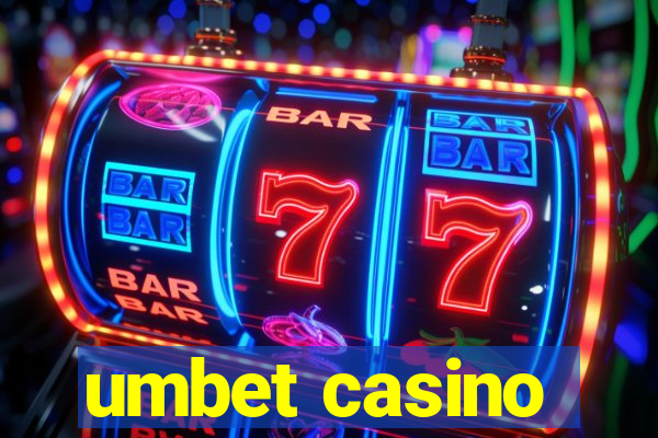 umbet casino