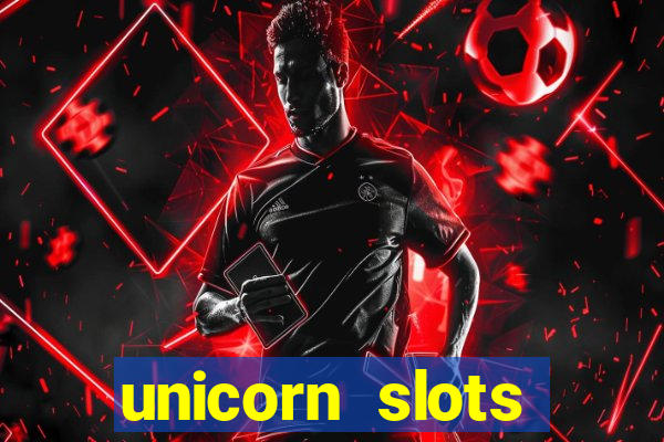 unicorn slots casino 777 game