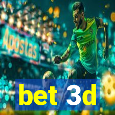 bet 3d