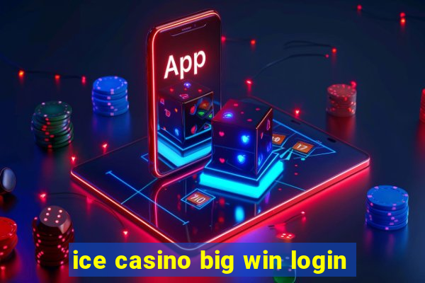 ice casino big win login