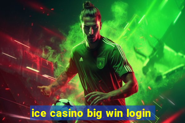 ice casino big win login