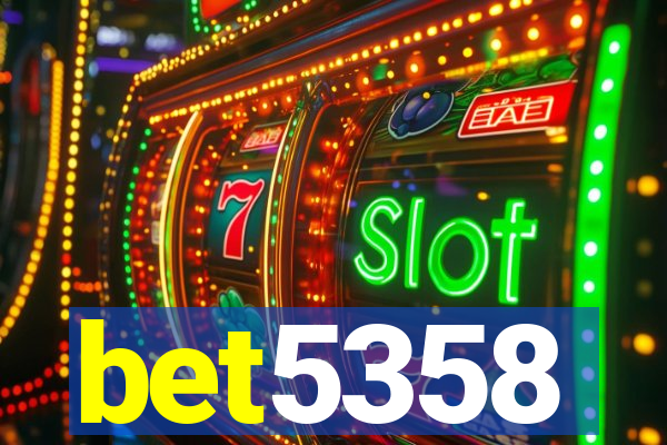 bet5358