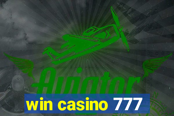 win casino 777