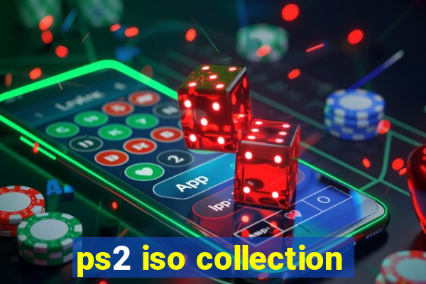 ps2 iso collection