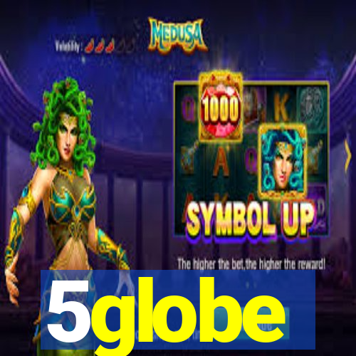 5globe