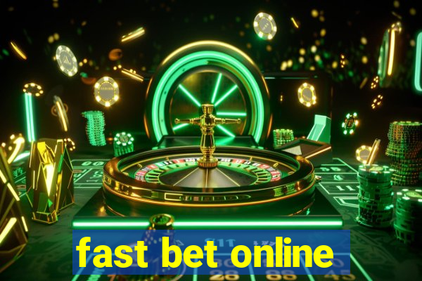 fast bet online