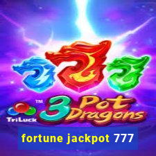 fortune jackpot 777