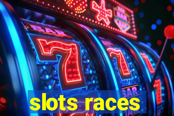 slots races