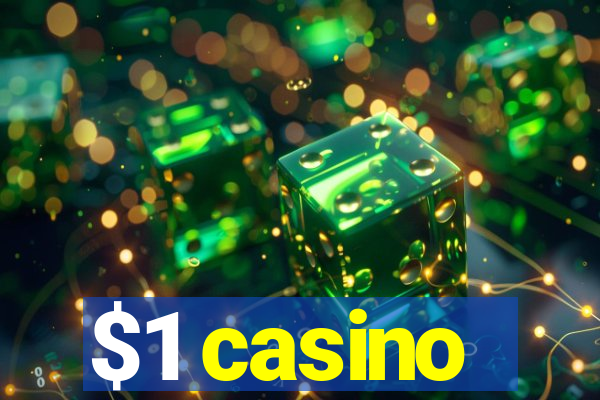 $1 casino