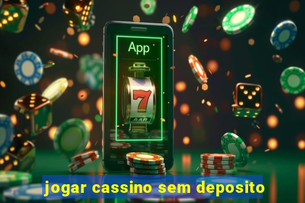 jogar cassino sem deposito