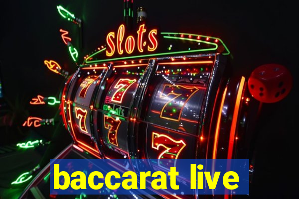 baccarat live