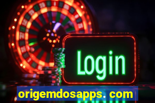 origemdosapps. com