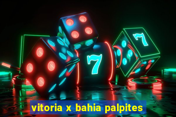 vitoria x bahia palpites