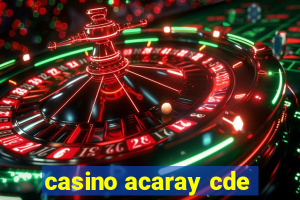 casino acaray cde