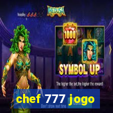 chef 777 jogo