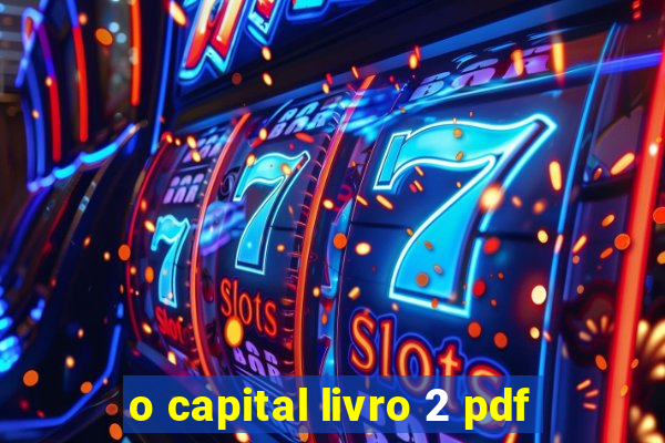 o capital livro 2 pdf