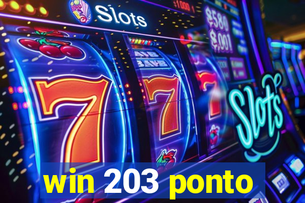 win 203 ponto