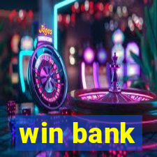 win bank