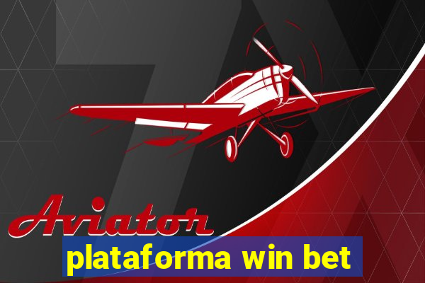 plataforma win bet