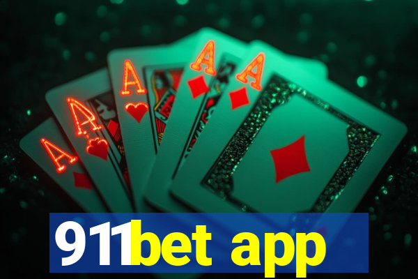 911bet app