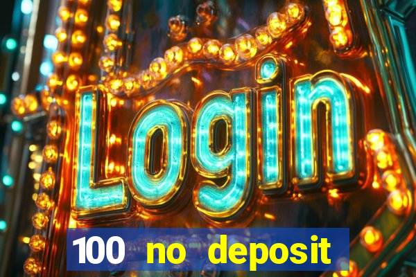 100 no deposit bonus codes casino