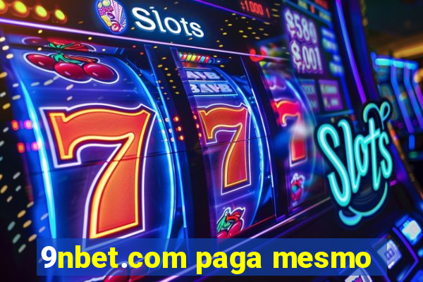 9nbet.com paga mesmo