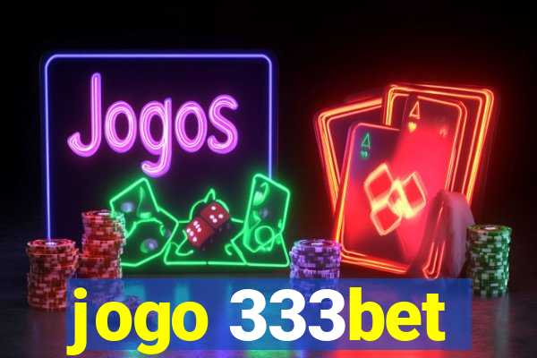 jogo 333bet