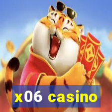 x06 casino