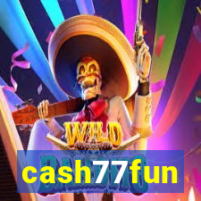 cash77fun