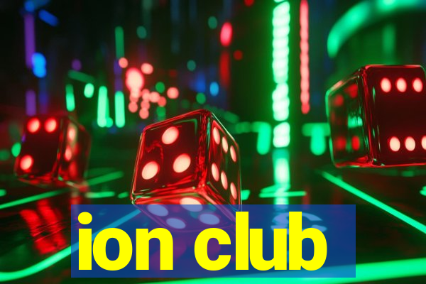 ion club