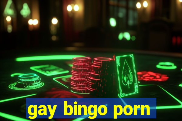 gay bingo porn