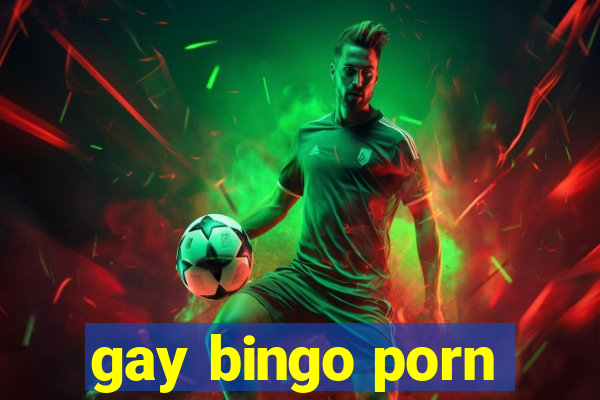 gay bingo porn