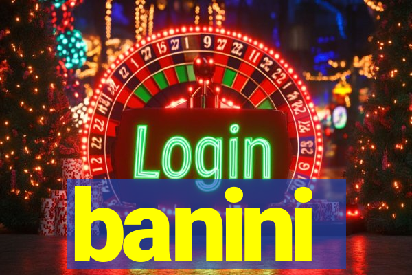 banini