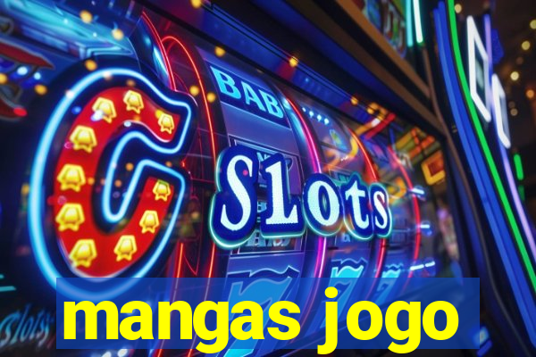 mangas jogo