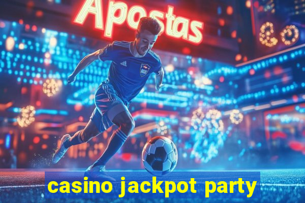 casino jackpot party