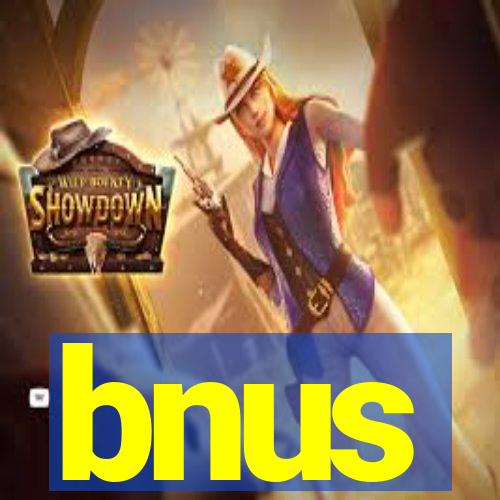 bnus