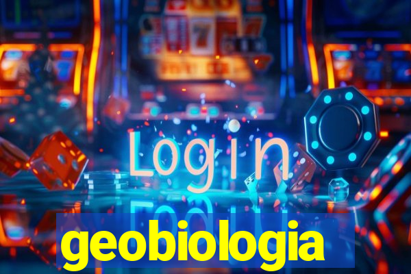 geobiologia