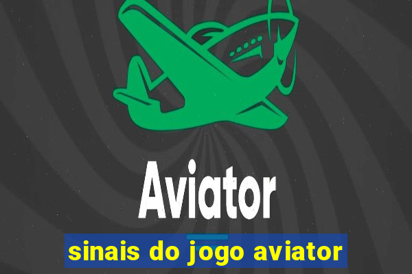 sinais do jogo aviator