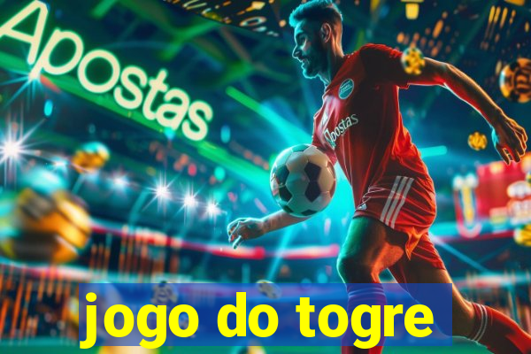 jogo do togre