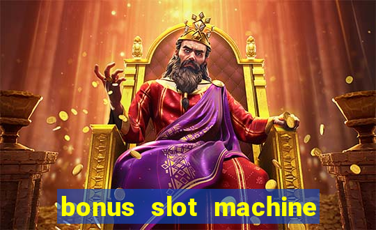 bonus slot machine tipi disponibili