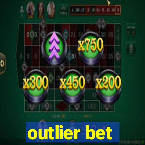 outlier bet