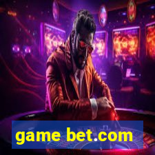 game bet.com