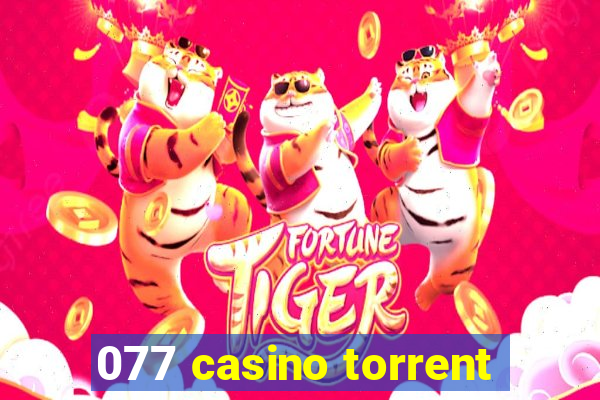 077 casino torrent