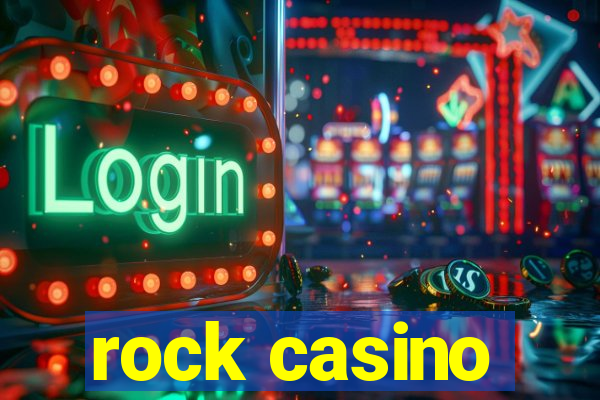 rock casino